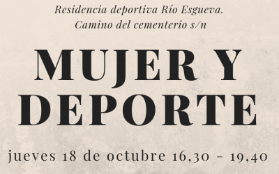 El papel de la mujer en el deporte, a debate, en la residencia deportiva Río Esgueva