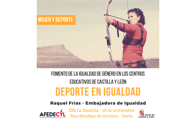 La arquera soriana Raquel Frías llevará el mensaje de Igualdad a los alumnos del IES La Rambla como embajadora de AFEDECYL