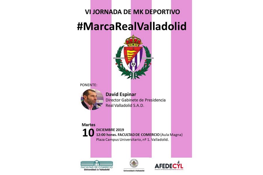 La marca Real Valladolid, protagonista, en la VI Jornadas de Marketing Deportivo de la Facultad de Comercio