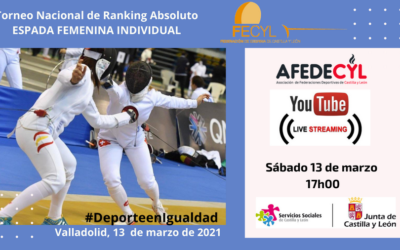 AFEDECYL retransmitirá en directo el Torneo Nacional de Espada Femenino el sábado a las 17h