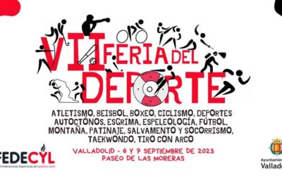 El Paseo de Las Moreras acogerá la VII Feria del Deporte ‘AFEDECYL’ los días 6 y 7 de septiembre