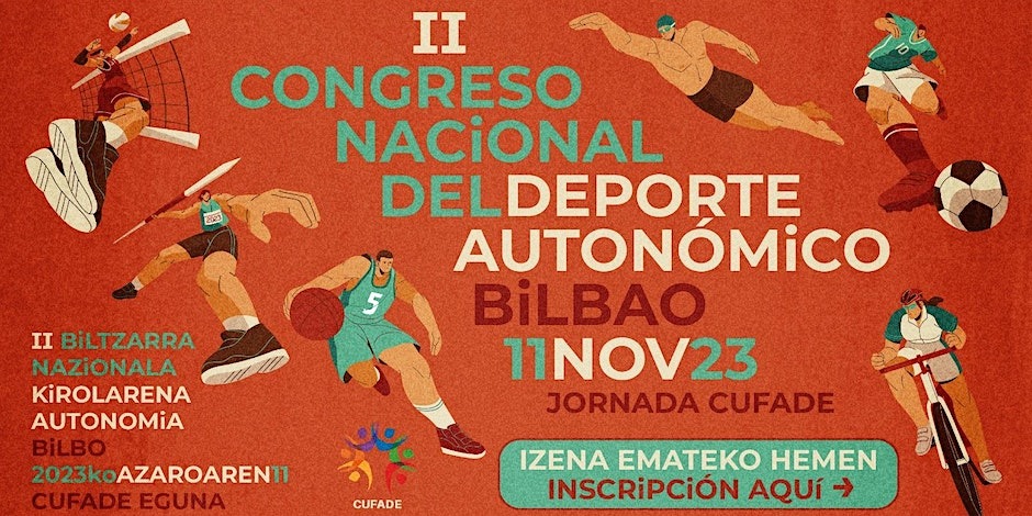 El II Congreso Nacional del Deporte Autonómico será el 11 de noviembre en Bilbao
