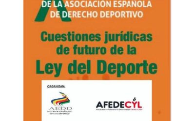 X Jornada de Derecho Deportivo «Cuestiones jurídicas de futuro de la Ley del Deporte»