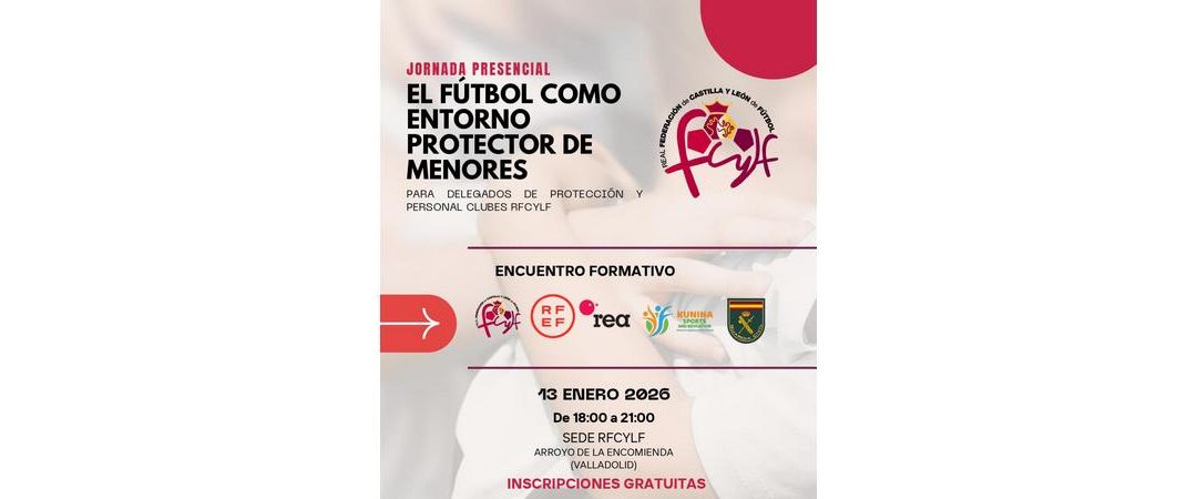 La RFCYLF organiza una jornada formativa de protección al menor en el deporte